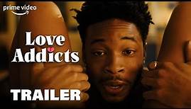 Love Addicts Staffel 1 - Offizieller Trailer I Prime Video DE