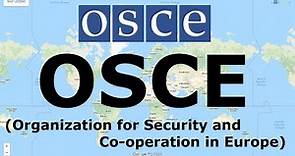OSCE (Organization for Security and Co-operation in Europe)