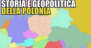 Storia e geopolitica della Polonia