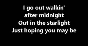 Lyrics~Walkin' After Midnight-Patsy Cline