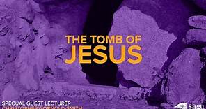 The Tomb of Jesus - First Century Jewish Burials