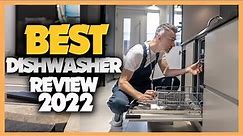 10 Best Dishwasher 2022 You Can Buy