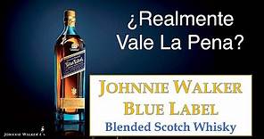 Hablemos de primeras impresiones de Johnnie Walker Blue Label