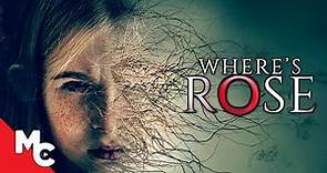 Where's Rose | Full Movie | Horror Thriller | Ty Simpkins