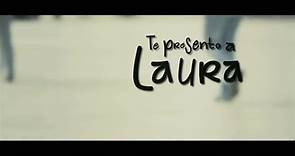 Te Presento a Laura - Pelicula Mexicana Completa - Vídeo Dailymotion