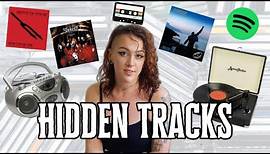 The History of Hidden Tracks | A Glance At