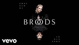 Broods - Couldn't Believe (Audio)