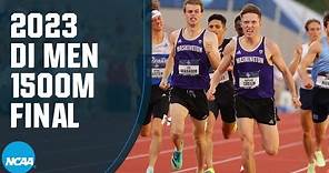 Men's 1500m - 2023 NCAA outdoor track and field championships