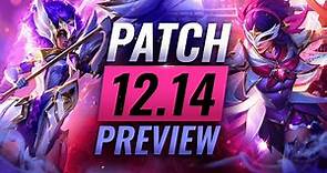 NEWS UPDATE: Patch 12.14 PREVIEW - League of Legends Season 12