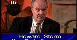 Howard Storm Interview - STUNNING AND LIFE CHANGING NDE 2001