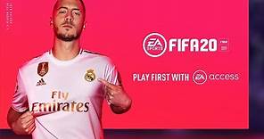 FIFA 20 — Play First with EA Access