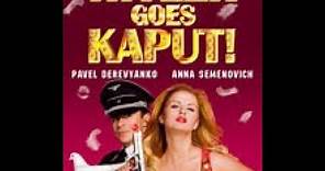 Hitler Goes Kaput | Trailer | Pavel Derevyanko | Anna Semenovich | Yuriy Galtsev