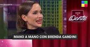 Mano a mano con Brenda Gandini - #NocheAlDente | Programa completo (07/07/23)