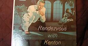 Stan Kenton - Rendezvous With Kenton