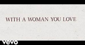 Justin Moore - With A Woman You Love (Lyric Video)
