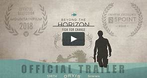 Beyond the Horizon- Official Trailer