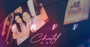 Chantel 姚焯菲 - #BFF Official MV