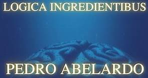 Pedro Abelardo - Logica ingredientibus