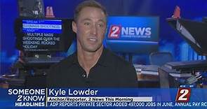 7/6/23 Someone 2 Know: Kyle Lowder - KTVN 2 News