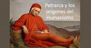 Petrarca y los Orígenes del humanismo - Historia Moderna - Unidad Nr. 2 - Clase 02
