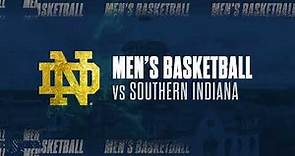 Irish Finish Strong In Win | Highlights vs Southern Indiana | Notre Dame Mens Basketball