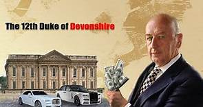 Peregrine Cavendish: Inside The $905 Million Lavish World Of The 12th Duke Of Devonshire