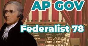 Federalist 78 (The Supreme Court by Alexander Hamilton)