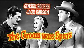 The Groom Wore Spurs (1951) Ginger Rogers | Western Comedy Movie