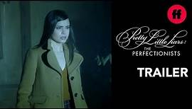 Pretty Little Liars: The Perfectionists | Official Trailer (PROMO)
