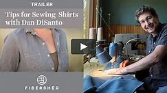 Tips for Sewing Shirts with Dan DiSanto