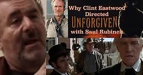 What Saul Rubinek Said to Clint Eastwood in Unforgiven