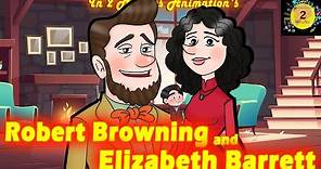 Love Story: Robert Browning & Elizabeth Barrett
