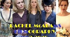 Rachel McAdams: Filmography 2002-2022