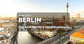 Where to Stay in Berlin First Time: Best Areas & Neighborhoods - Easy Travel 4U