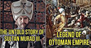 Sultan Murad III Explained in 2 Minutes | Rapid History