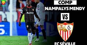 Nampalys Mendy vs FC Séville | RC Lens DEBUT