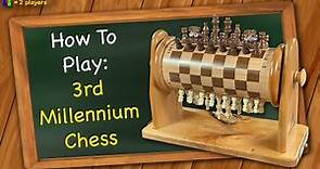 How to play 3rd Millennium Chess
