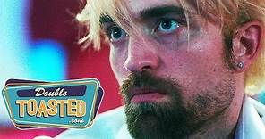 GOOD TIME (2017) MOVIE REVIEW - Double Toasted