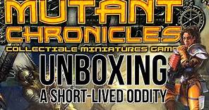 The Mutant Chronicles Collectible Miniatures Game Unboxing and Discussion - A Short-lived Oddity