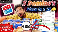 5 Domino's pizza ₹28 में🎉🍕🤯|Domino's pizza offer|Domino's pizza offers for today|dominos coupon code