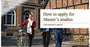 Study at Lund University | Part 5 | How to apply for Master's studies