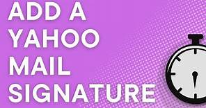 Add a signature to Yahoo Mail step by step
