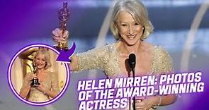 Helen Mirren: The Award-Winning Actress