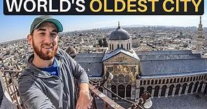 The World's OLDEST CITY (Damascus)