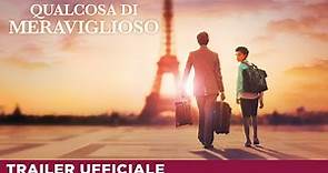 Qualcosa Di Meraviglioso | Trailer Ufficiale | Dal 5 Dicembre al cinema!