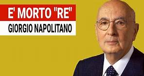 E' morto "Re" Giorgio Napolitano