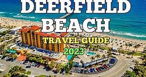 Deerfield Beach Travel Guide 2023 - Best Places to Visit in Deerfield Beach Florida USA in 2023