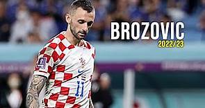 Marcelo Brozović | Amazing Skill Show 2022/23