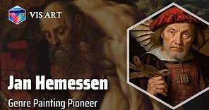 Jan Sanders van Hemessen: Flemish Renaissance Master｜Artist Biography