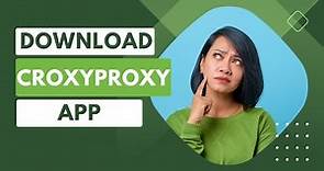 How to Install CroxyProxy App on Chrome